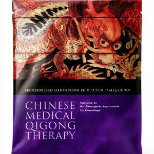 Chinese Medical Qigong Therapy Volume 5 Energetic Anatomy & Physiology-0